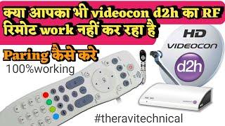 Videocone d2h rf Remote paring, videocon d2h rf remote not working, The ravi technical, paring code