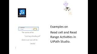 Detailed explanation on Read cell & Read range in UiPath Studio | A sneak peek about upcoming videos