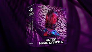 Ultra Hard Dance 2 | Sample Pack | Serum Presets