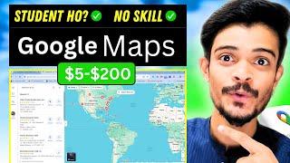 Earn $5 - $200 from Google Maps | New Method to Earn Online | Earn Money With Google Maps