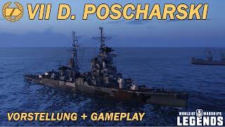 D. POSCHARSKI - Vorstellung und erstes Gameplay - World of Warships Legends