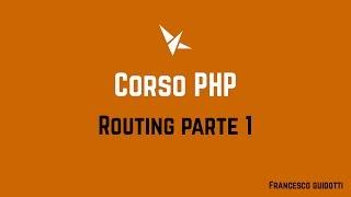 Corso PHP - Routing parte 1