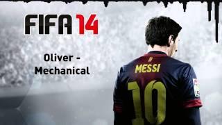 (FIFA 14) Oliver - Mechanical