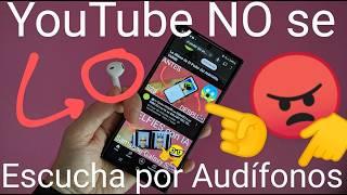  YOUTUBE NO se ESCUCHA en AUDÍFONOS BLUETOOTH SOLUCIÓN 2024