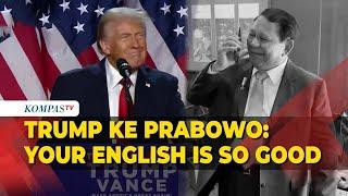 Presiden Prabowo Telepon Trump, hingga Dipuji Jago Bahasa Inggris