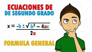 ECUACIONES DE SEGUNDO GRADO POR FORMULA GENERAL Super facil -Para principiantes