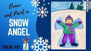 Draw and Paint a SNOW ANGEL