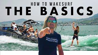 How To WakeSurf with Austin Keen - Wake Surf BASICS