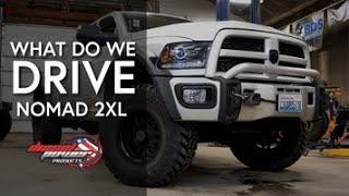 Diesel Power Products: What Do We Drive? NOMAD 2XL