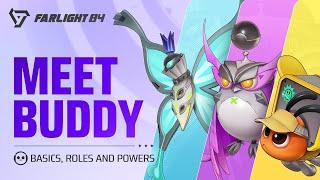 Meet Buddy | Basics, Roles and Powers