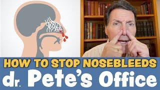 How to stop bloody nose? | Dr. Pete's Office