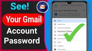 How To Find Gmail Password If Forgotten (2023) | see your gmail  password |