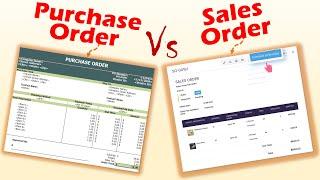 Differences between Purchase Order and Sales Order.