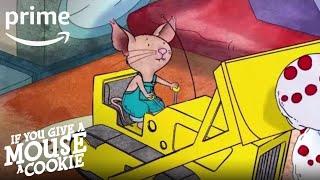 If You Give a Mouse a Cookie - Sing-along: Running Our Store | Prime Video Kids