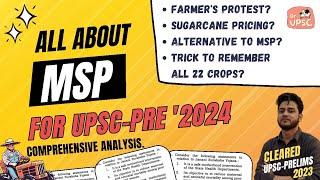 MSP (Minimum Support Price) 🫛| All you need to know for UPSC-PRELIMS '2024 | Must watch.