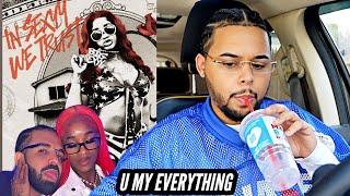 DRAKE DOES BBL DRIZZY CHALLENGE? Sexyy Red & Drake - U My Everything | REACTION
