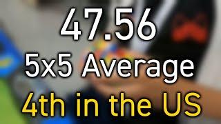 4th in the USA | 47.56 Official 5x5 Average and 42.92 Single