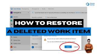 16c. How to recover deleted work items in Azure Project boards