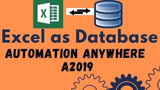 Excel as Database in Automation Anywhere A2019 | Connection string for Excel as Database #25