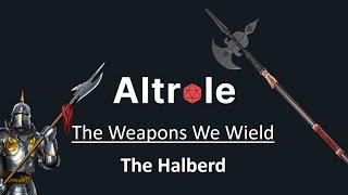 The Halberd - The Weapons We Wield in D&D