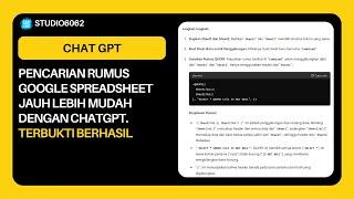 Cara Mudah Menggunakan ChatGPT untuk mencari Rumus di Googlesheet