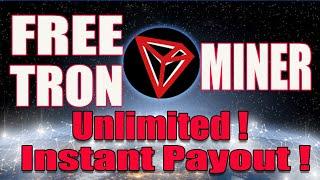 FREE TRON MINER  Get Free Unlimited Tron Trx | Instant Payout Every 5 minutes