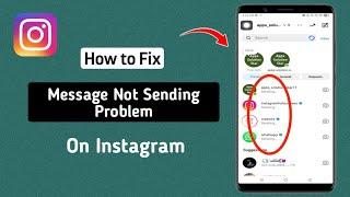 How To Fix Instagram Message Not Sending Problem 2024 | Instagram Message Sending Problem Solve