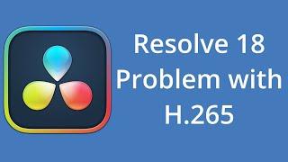 DaVinci Resolve Studio 18 Problem No H.265 10 Bit 4:2:2 Multi-pass Export in main 4:2:2 10 Profile