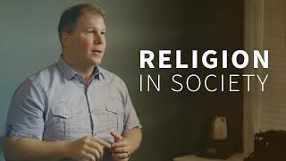 What Role Should Religion Play in Society?