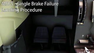 MSFS - Single Brake Failure Landing Procedure