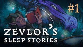 Zevlor's Sleep Stories # 1 - A Trip to Waterdeep