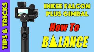 Inkee Falcon Plus - How to Balance