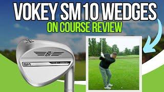 Titleist Vokey Wedges Review [On The Golf Course]