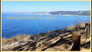 Walking Coast Walk Trail, La Jolla