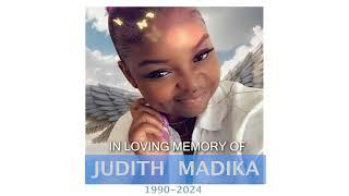 JUDITH MADIKA’s FUNERAL …R.II.P 