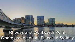 Tour of RHODES and Wentworth Point, NSW | Asian Places in Sydney