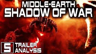 Middle Earth Shadow Of War Trailer Analysis - SAURON'S COMING! - Shadow Of War Gameplay Speculation