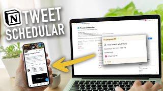 How To Schedule Tweets for Free wth Notion