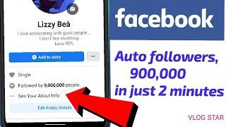 How to get 900,000+ followers on Facebook in just 2 minutes || latest tricks