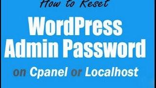 How to reset WordPress Admin password in Cpanel
