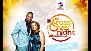 CROSSOVER SERVICE WITH EMMANUEL MAKANDIWA 2021 - 2022