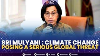 Sri Mulyani : Climate Change Posing A Serious Global Threat | MARKET HEADLINES 04/10/2022