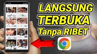 Cara Buka Video D3w4s4 di Chrome Tanpa VPN Terbaru 2024