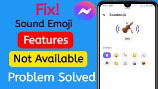 How To Fix Sound Emoji Messenger Not Working [2021] Messenger....