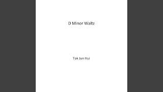 D Minor Waltz