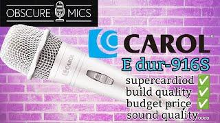 A Contender For Best Handheld Dynamic At $40 Or Less?  Carol E dur-916S Supercardioid Microphone