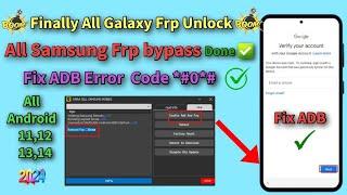 Finally All Samsung one click Frp bypass- new toolAll Galaxy Frp unlock Android 12/13/14 fix ADB 