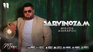 Mirjon Ashrapov - Sarvinozam (audio 2020)