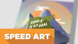 Speed Art #2 | Adobe Illustrator | Flat Mountains poster