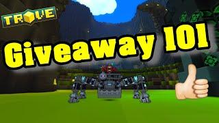 Trove,Giveaway 101